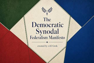 Democratic Synodal Federalism Manifesto